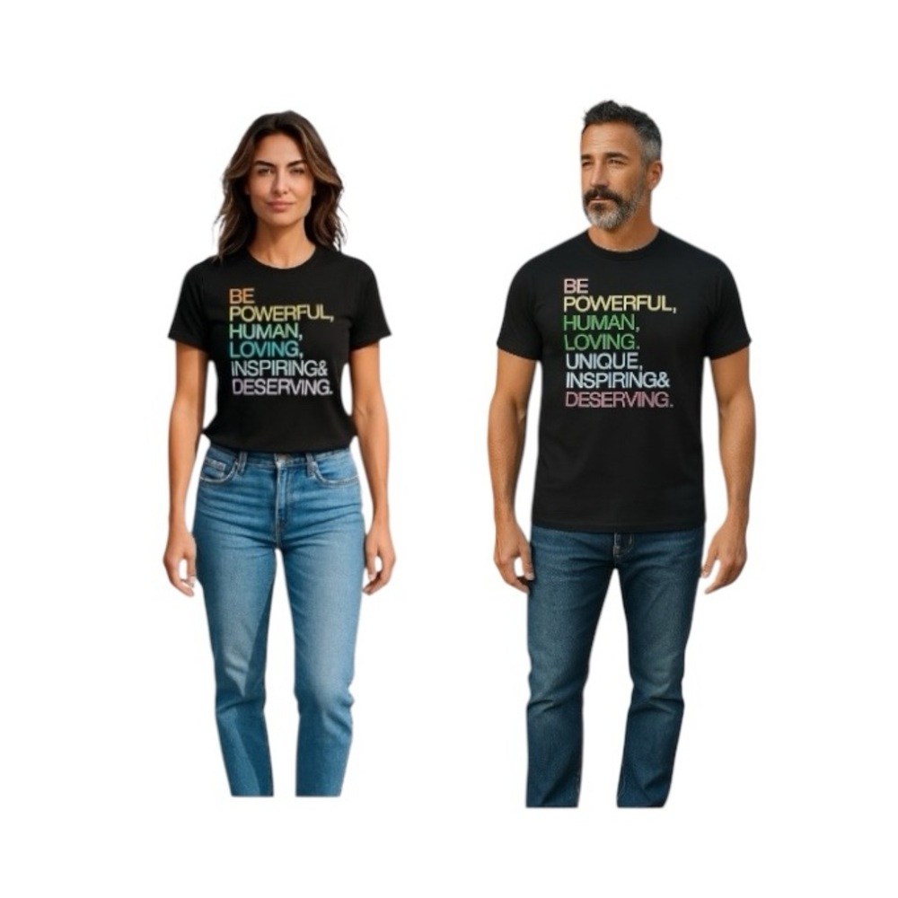 Pride Be Powerful, Human, Loving, Unique, Inspiring & Deserving Graphic Tee